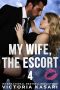 [My Wife, The Escort Season 01] • My Wife, The Escort 4